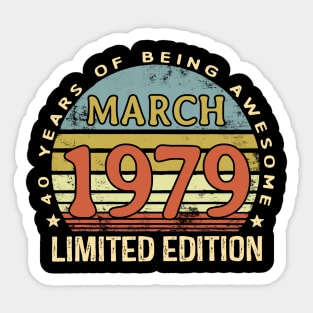 Born March 1979 40th Birthday Gifts Sticker